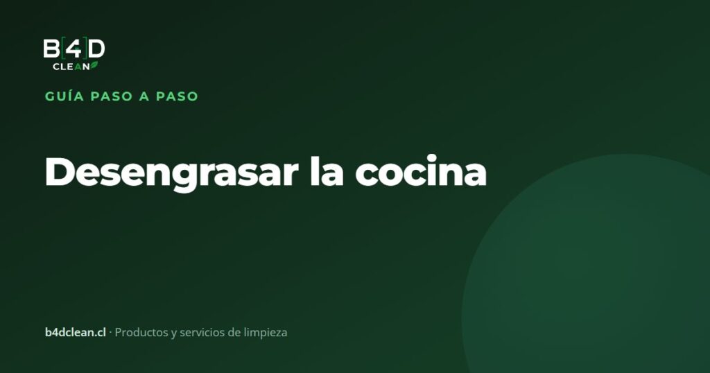 Desengrasar la cocina