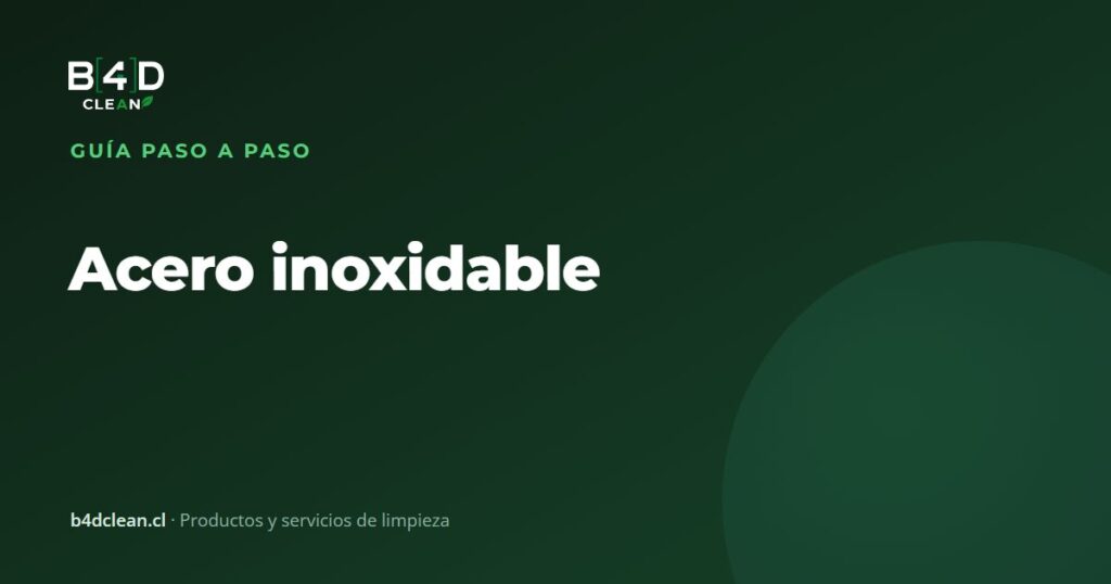 Acero inoxidable