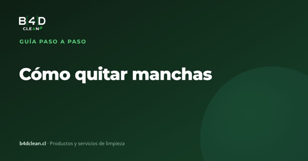 Cómo quitar manchas